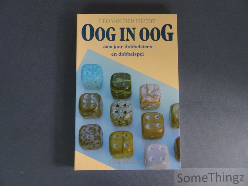 Cover van Oog in oog, 5000 jaar dobbelsteen en dobbelspel.