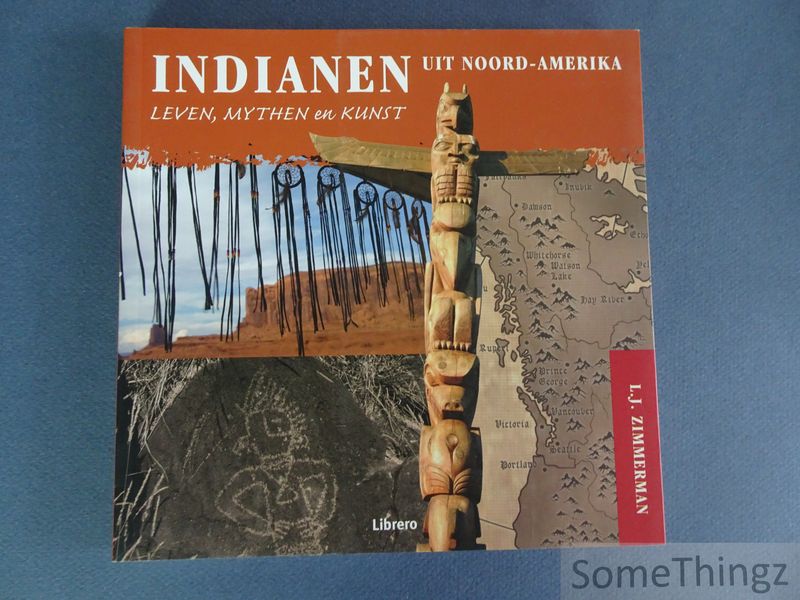 Cover van Indianen uit Noord-Amerika. Leven, mythen en kunst.