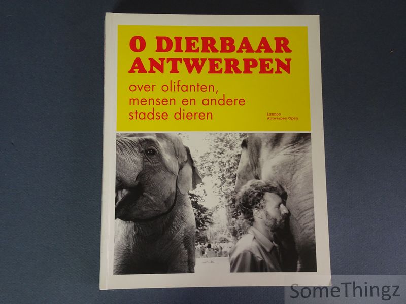 Cover van O dierbaar Antwerpen.