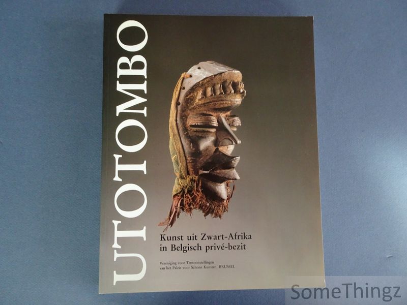 Cover van Utotombo. Kunst uit Zwart-Afrika in Belgisch privé-bezit.