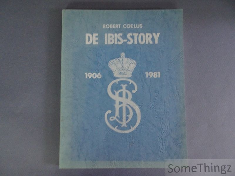 Cover van De IBIS-story, 1906-1981: gedenkboek ter gelegenheid van het vijfenzeventig jarig bestaan van het Koninklijk Werk IBIS, kwekelingenschool der visserij, Bredene.
