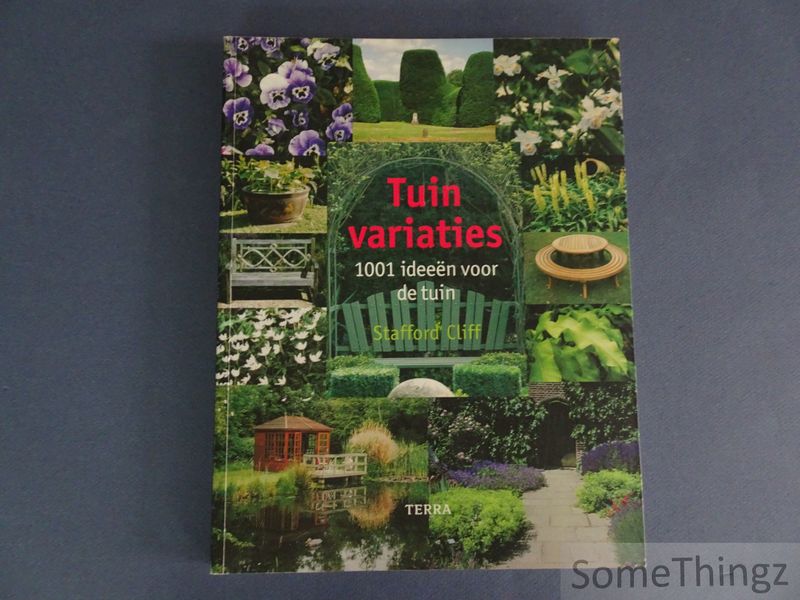 Cover van Tuinvariaties. 1001 ideeen voor de tuin.
