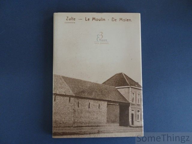 Cover van 3 eeuwen Van Damme. (Zulte)
