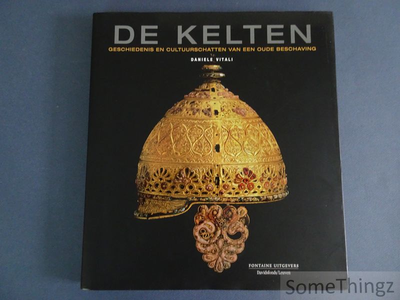 Cover van De Kelten. Geschiedenis en cultuurschatten van een oude beschaving.