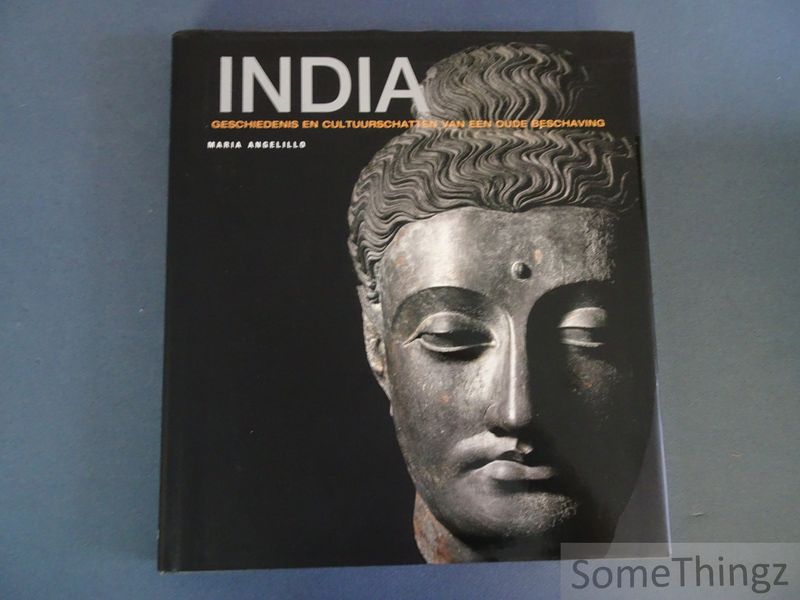 Cover van India. Geschiedenis en cultuurschatten van een oude