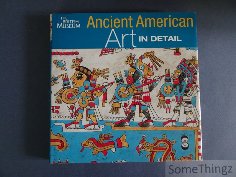 Cover van Ancient American art in detail.