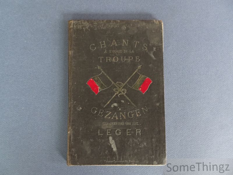 Cover van Verzameling van zangen ten gebruike van het leger / Recueil de chants à l'usage de la troupe