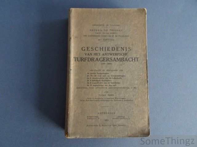 Cover van Geschiedenis van het Antwerpsche Turfdragersambacht (1447-1863).
