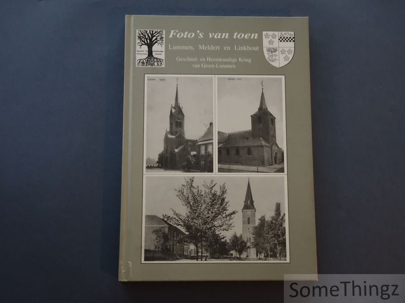 Cover van Foto's van toen: Lummen, Meldert en Linkhout.