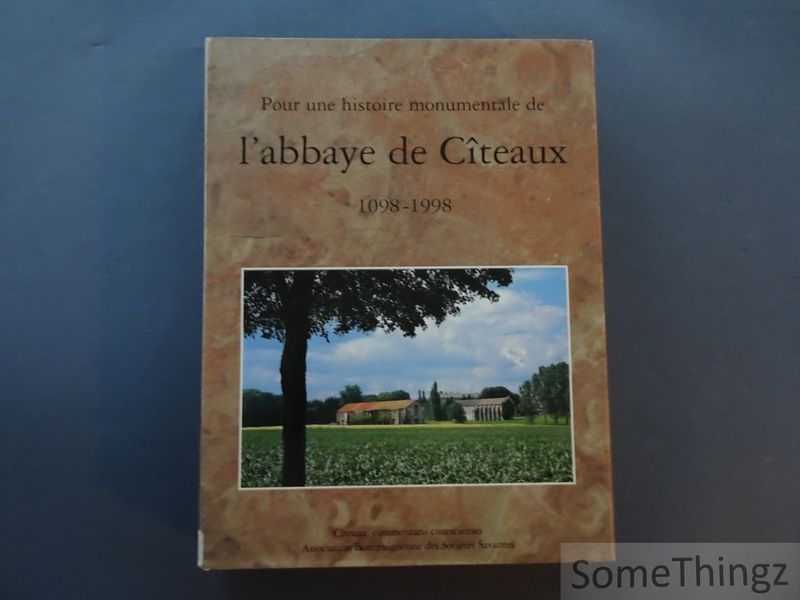 Cover van Pour une histoire monumentale de l'abbaye de Cîteaux 1098-1998.