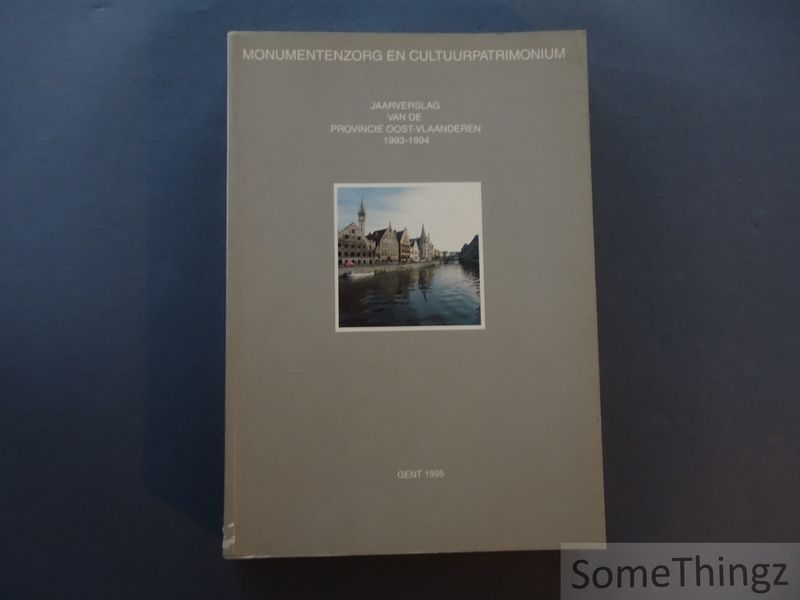 Cover van Monumentenzorg en cultuurpatrimonium: jaarverslag van de provincie Oost-Vlaanderen 1993-1994.