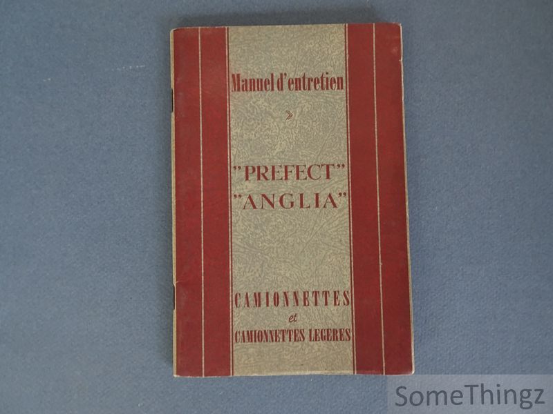 Cover van Manuel d'entretien. Anglia - Perfect. Camionnettes Fordson 5 CWT 10 CWT.