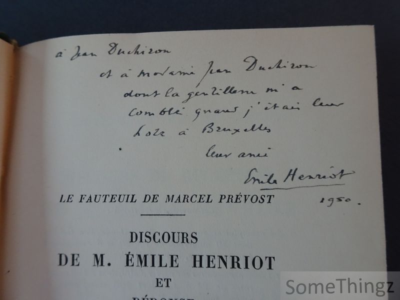 Cover van Le Fauteuil de Marcel Prévost. Discours de réception de M. àˆmile Henriot à  lAcadémie francaise et réponse de M. Jérôme Tharaud (prononcés le 24 Janvier 1946). [Avec belle dédicace de Henriot.]