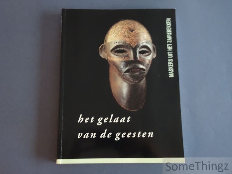 Cover van Het Gelaat van de Geesten. Maskers uit het Zaïrebekken.
