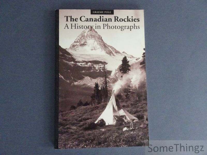 Cover van The Canadian Rockies: a history in photographs.