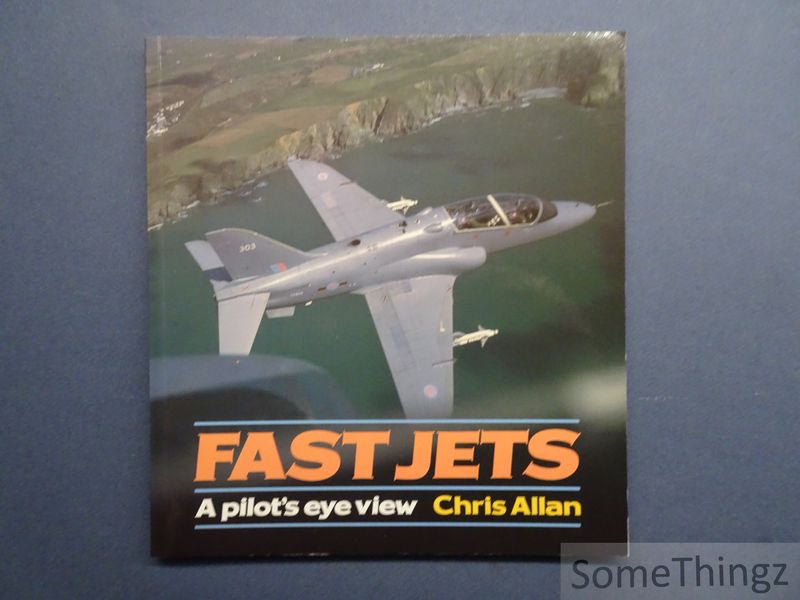Cover van Fast Jets: a pilot's eye view.