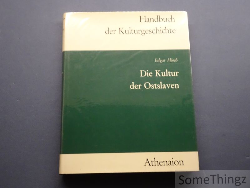 Cover van Die Kultur der Ostslaven [Ostslawen]