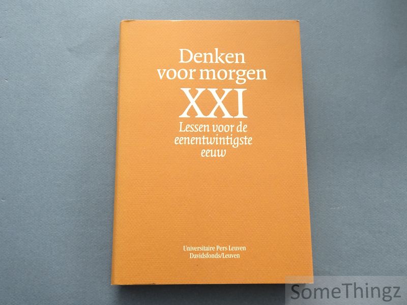 Cover van Denken voor morgen. XXI. Lessen voor de eenentwintigste eeuw: nr.4.