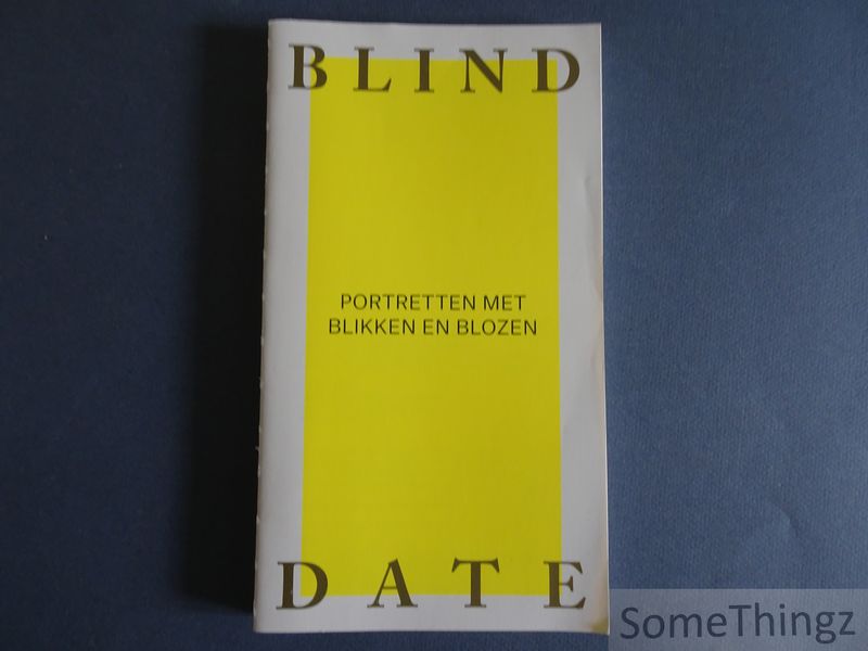 Cover van Blind Date. Portretten met blikken en blozen.