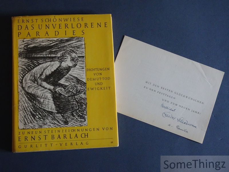 Cover van Das unverlorene Paradies. Dichtungen von Demut, Tod und Ewigkeit zu neun Steinzeichnungen von Ernst Barlach. [With dedication.]