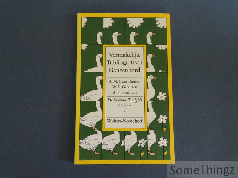 Cover van Vermakelijk bibliografisch ganzenbord. Een eerste handleiding bij systematisch-bibliografisch onderzoek op het gebied van de Nederlandse Letterkunde.