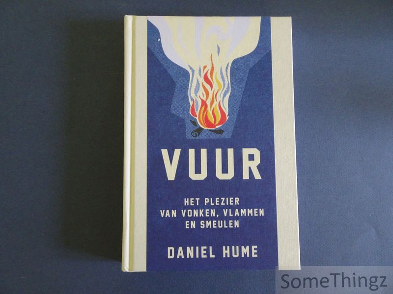 Cover van Vuur: het plezier van vonken, vlammen en smeulen.