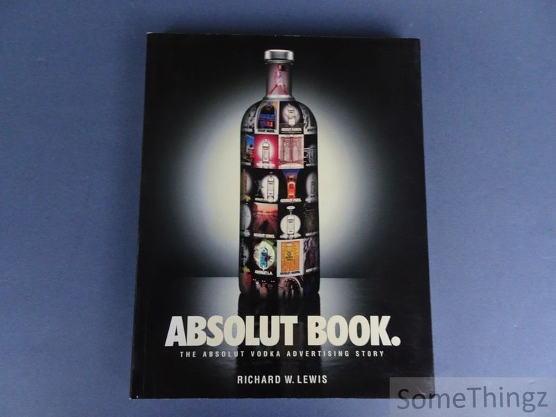 Cover van Absolut book: the absolut vodka advertising story.